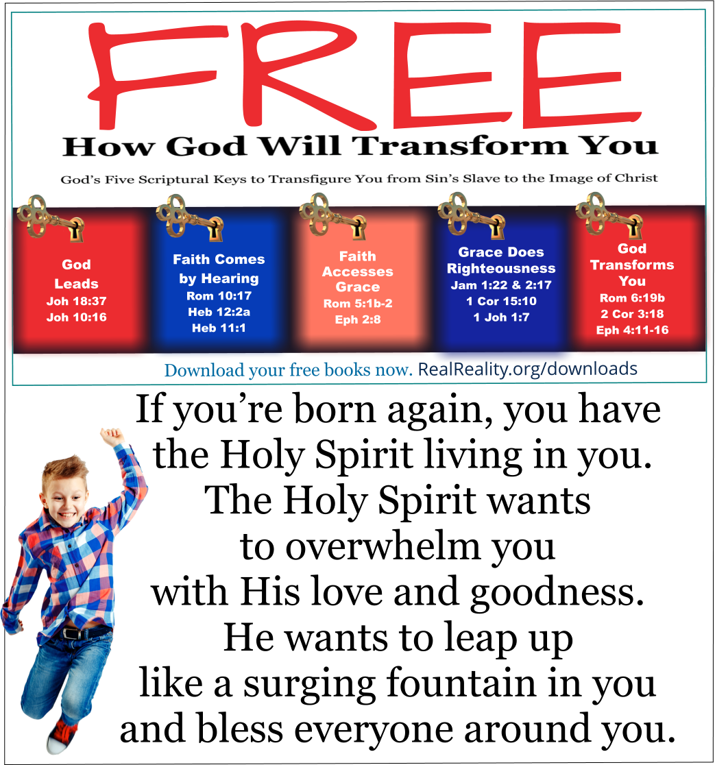 If you’re born again, you have the Holy Spirit living in you. 